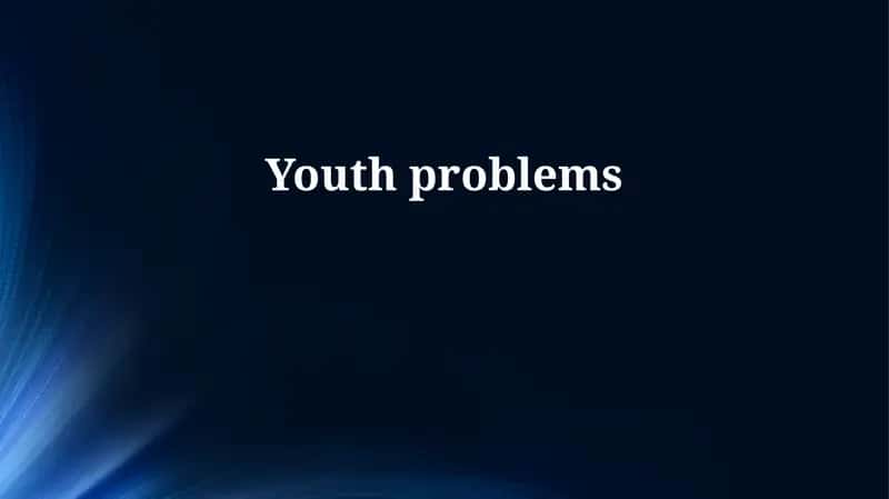 Youth problems