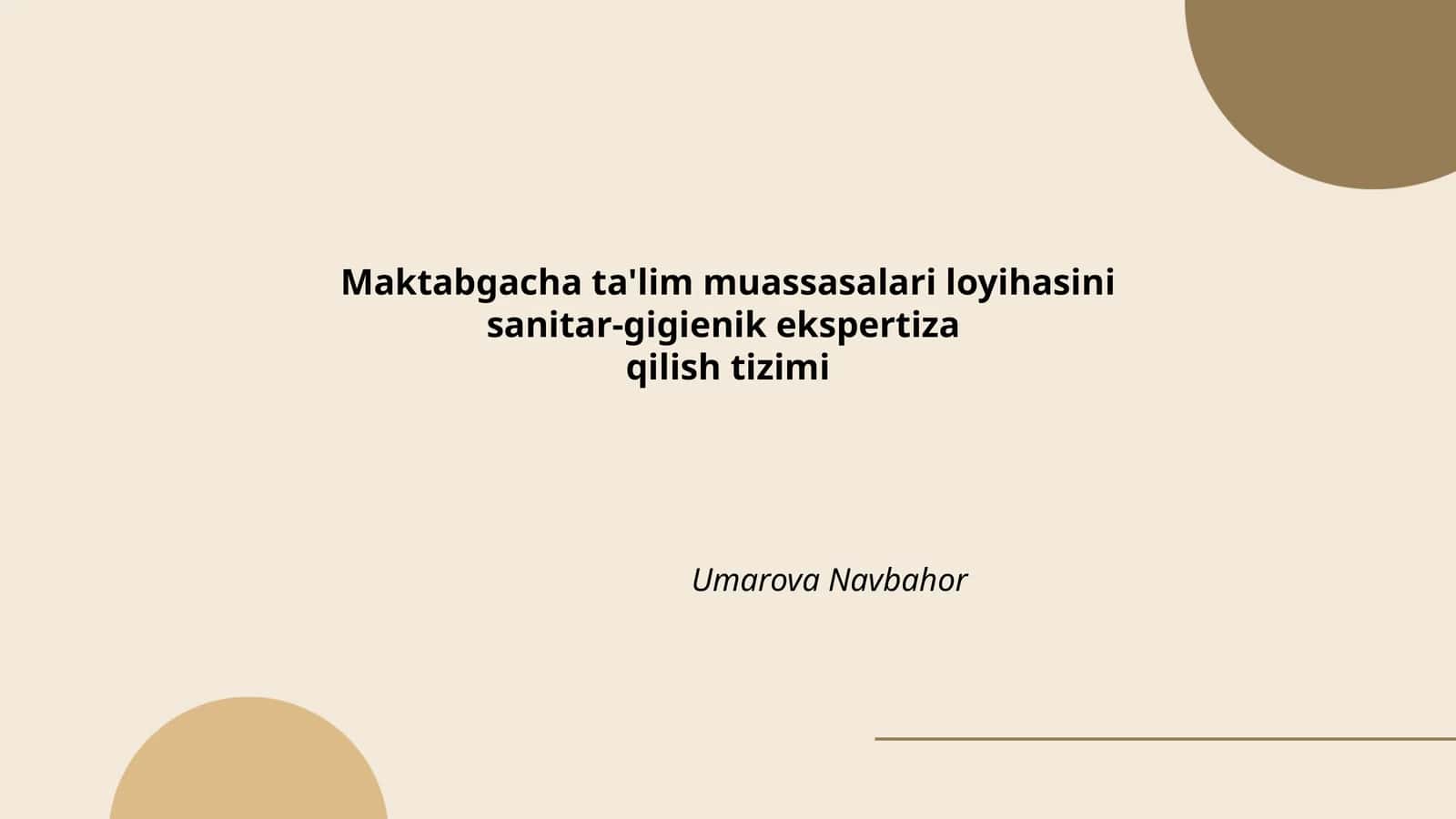 Maktabgacha ta'lim muassasalari loyihasini sanitar-gigienik ekspertizaqilish tizimi