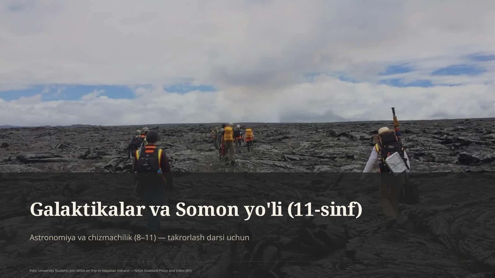 Galaktikalar va Somon yo'li (11-sinf)