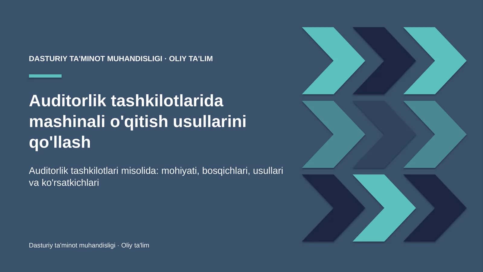 Auditorlik tashkilotlarida mashinali o'qitish usullarini qo'llash