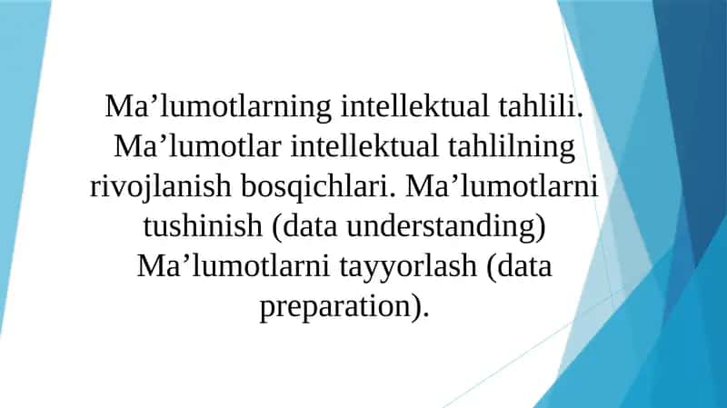 Ma’lumotlarning intellektual tahlili