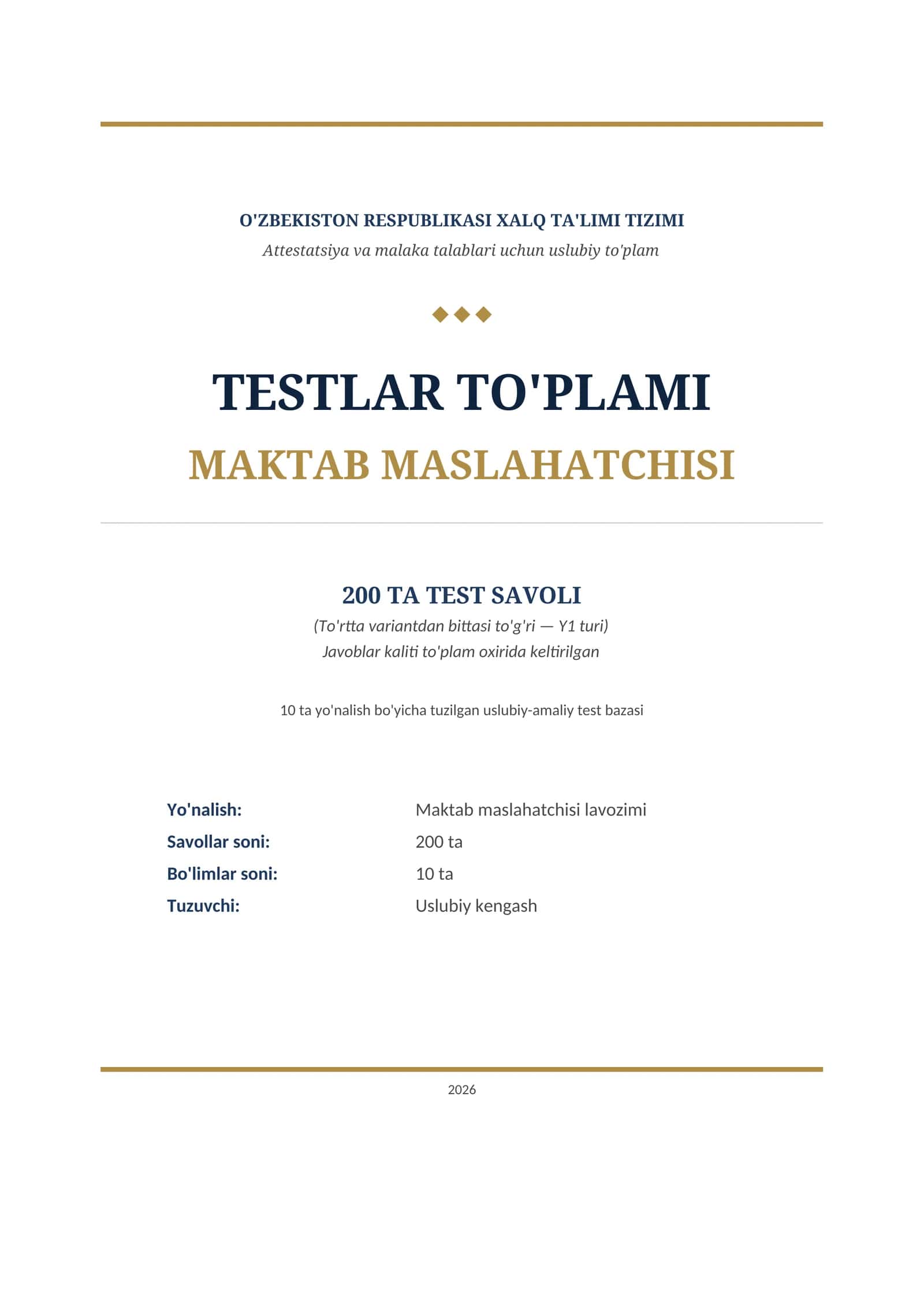 Maktab maslahatchisi — testlar to'plami