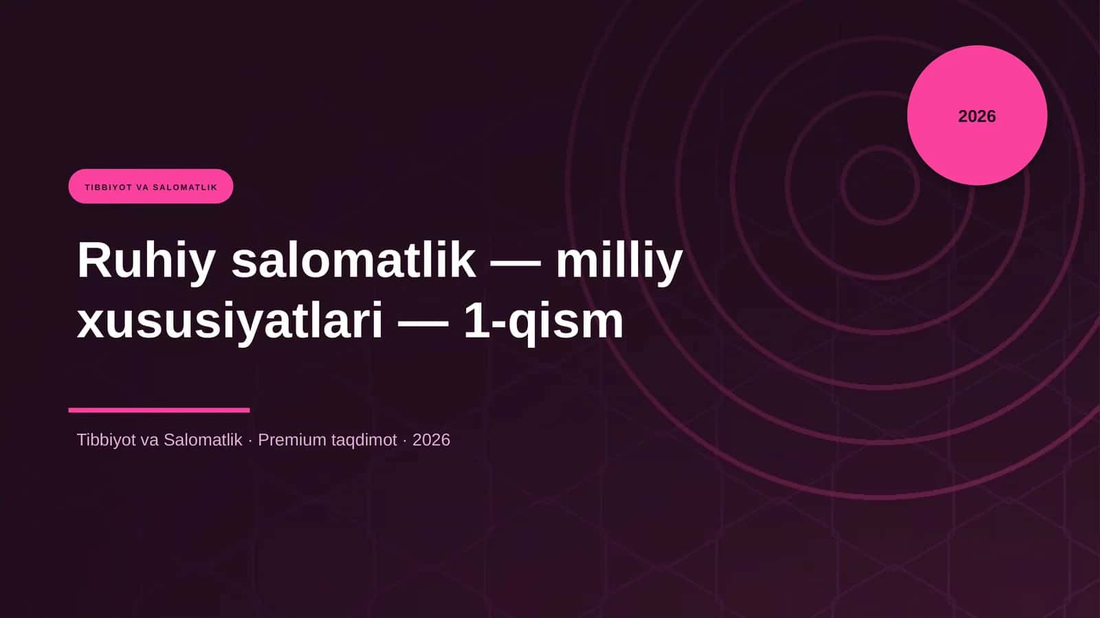 Ruhiy salomatlik — milliy xususiyatlari — 1-qism