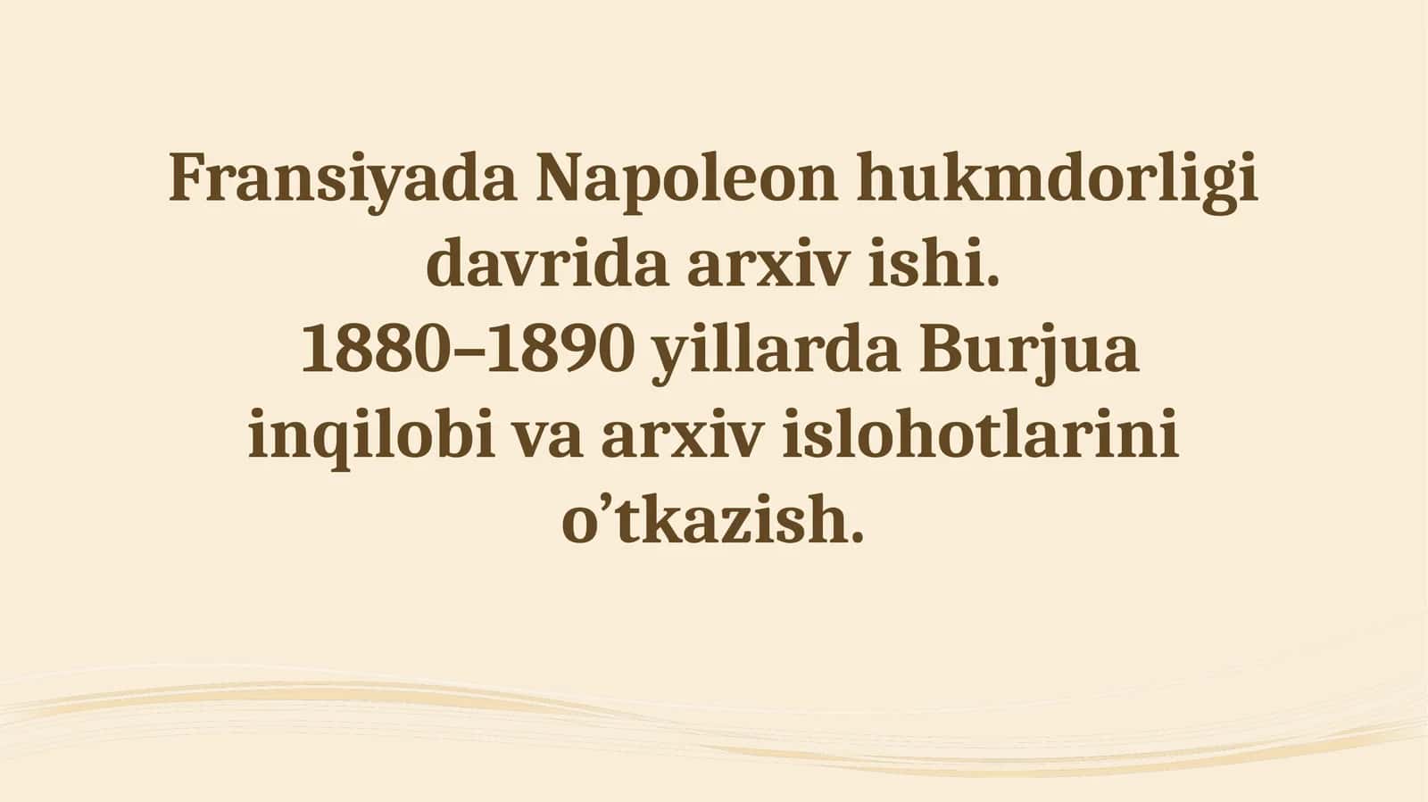 Fransiyada Napoleon hukmdorligida arxiv ishi