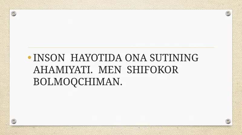 INSON HAYOTIDA ONA SUTINING AHAMIYATI. MEN SHIFOKOR BOLMOQCHIMAN.
