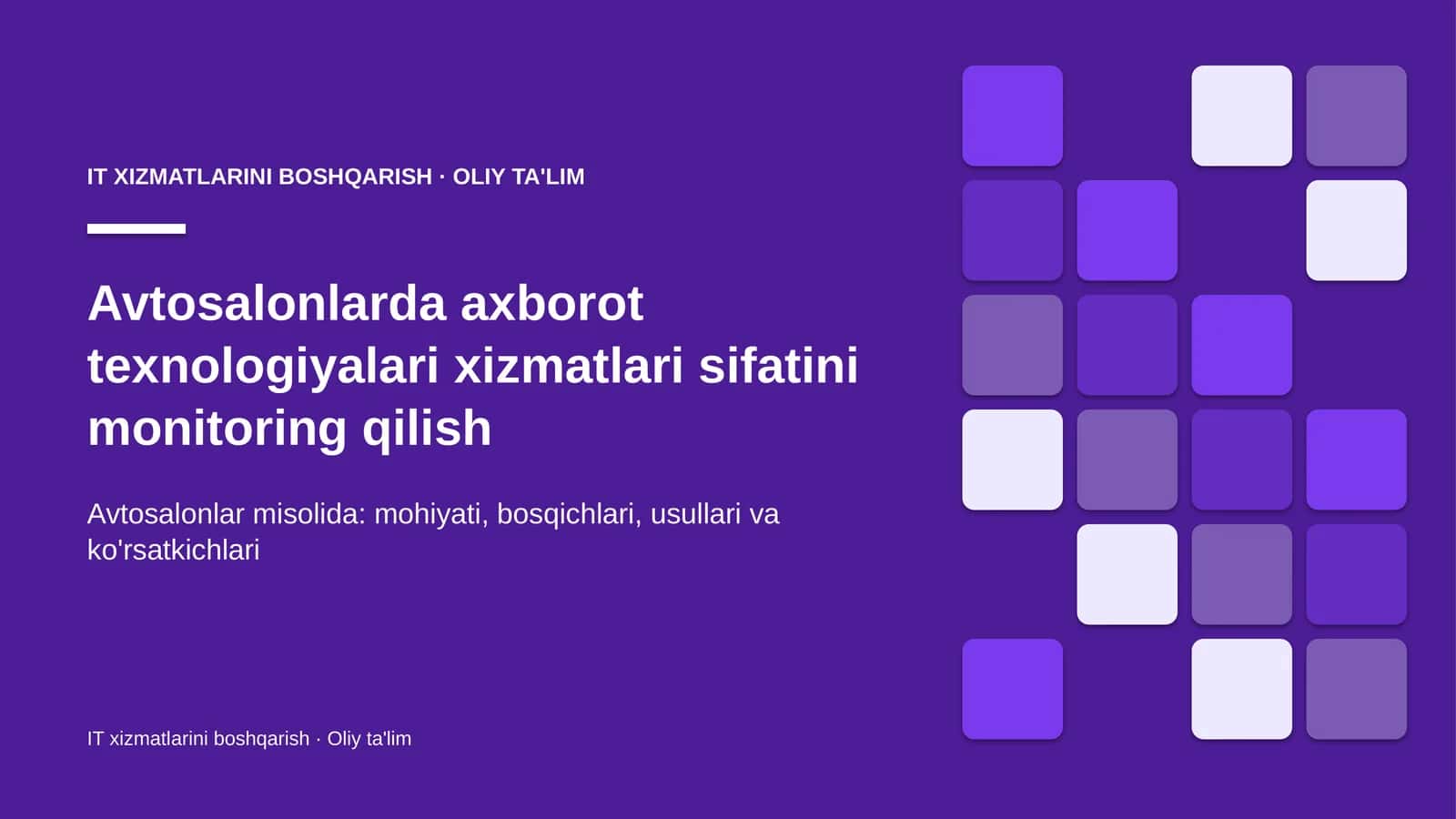 Avtosalonlarda axborot texnologiyalari xizmatlari sifatini monitoring qilish