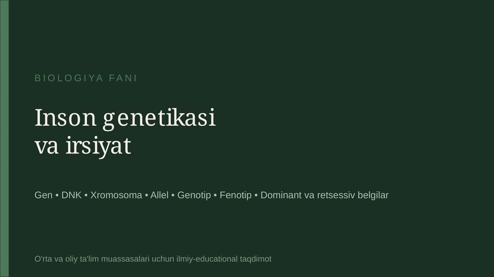 Inson genetikasi va irsiyat
