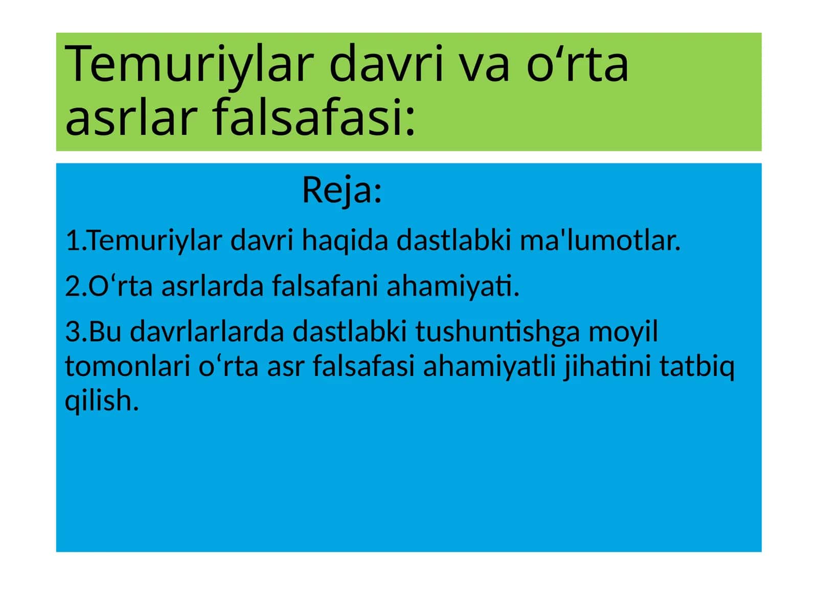 Temuriylar davri va oʻrta asrlar falsafasi