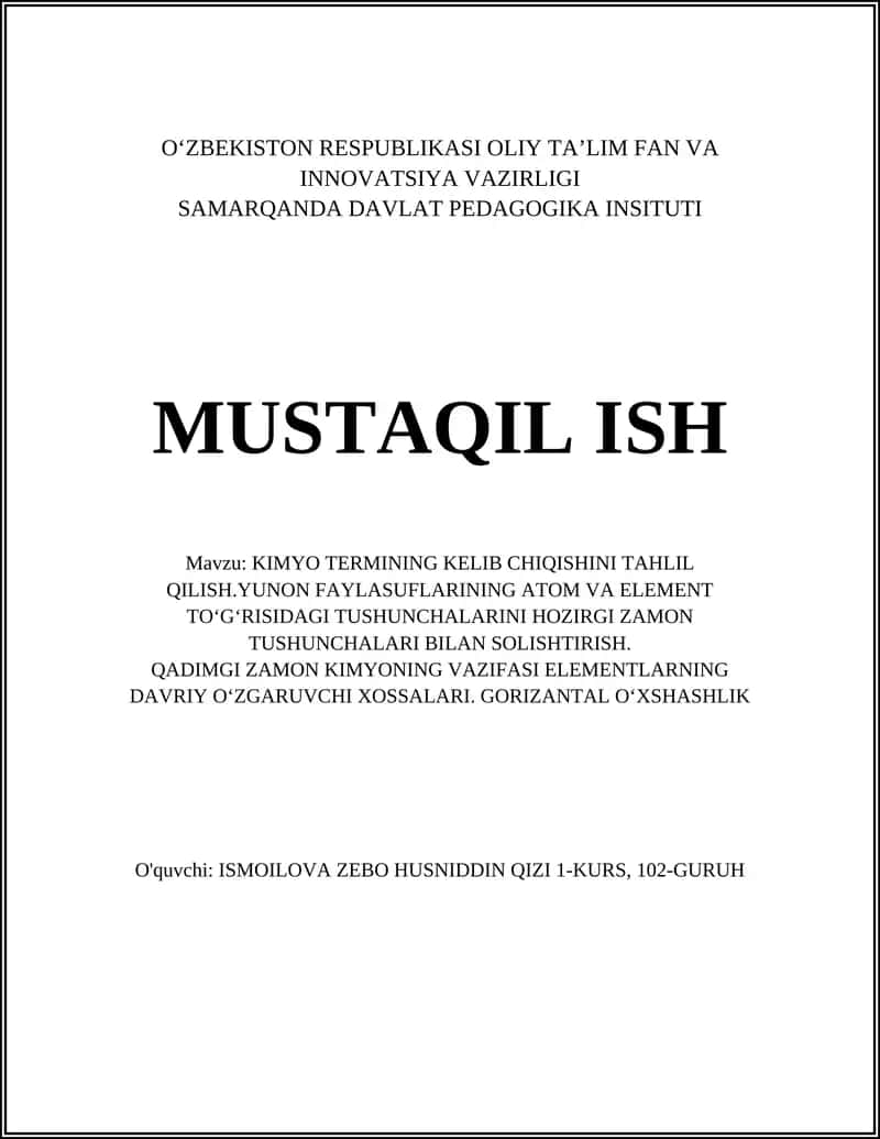 KIMYO TERMININING KELIB CHIQISHINI TAHLIL QILISH.YUNON FAYLASUFLARINING ATOM VA ELEMENT TO‘G‘RISIDAGI TUSHUNCHALARINI HOZIRGI ZAMON TUSHUNCHALARI BILAN SOLISHTIRISH