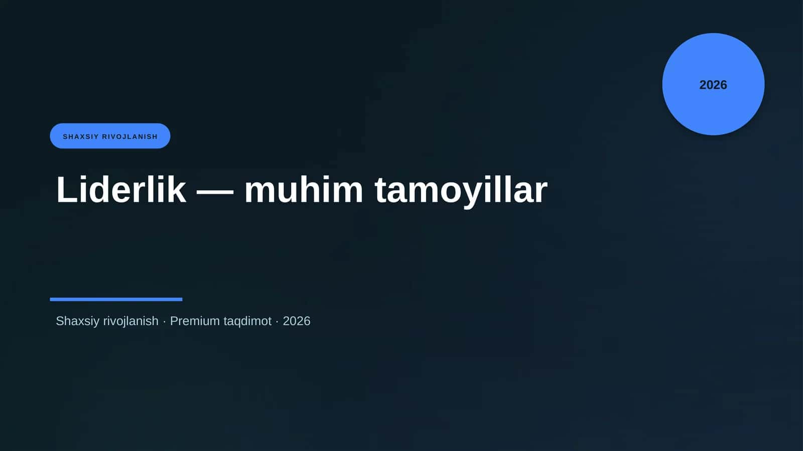 Liderlik — muhim tamoyillar