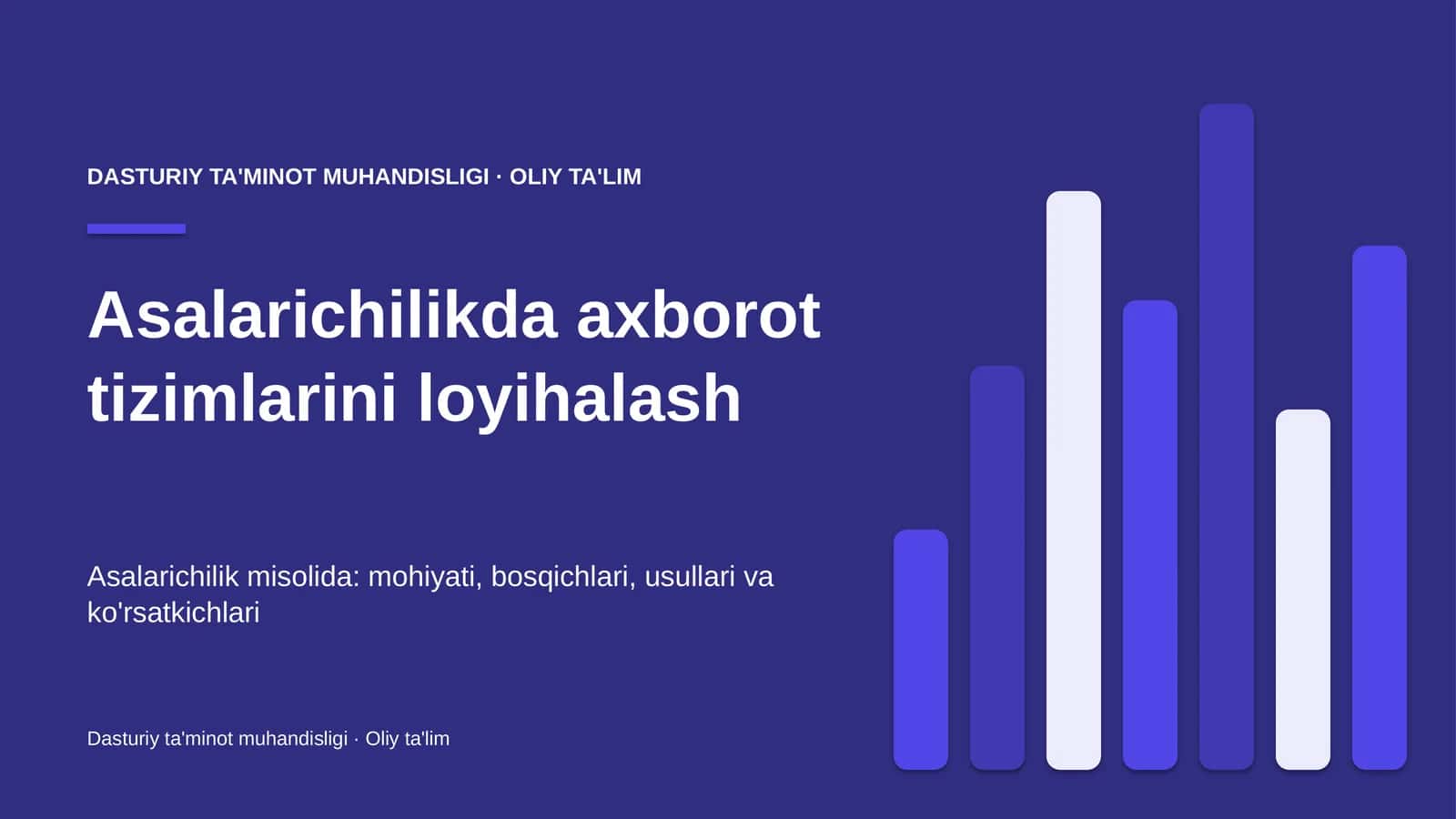 Asalarichilikda axborot tizimlarini loyihalash