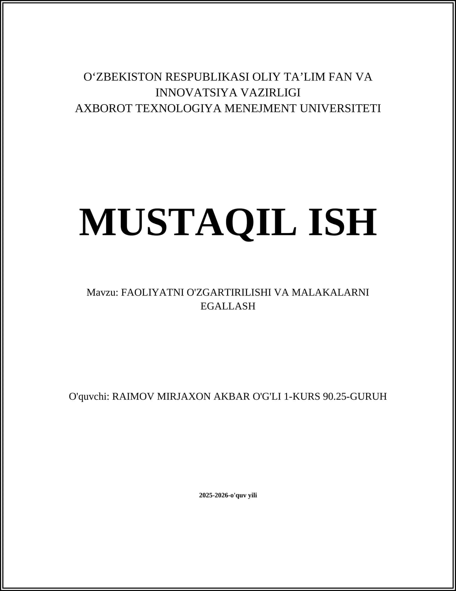 FAOLIYATNI O'ZGARTIRILISHI VA MALAKALARNI EGALLASH