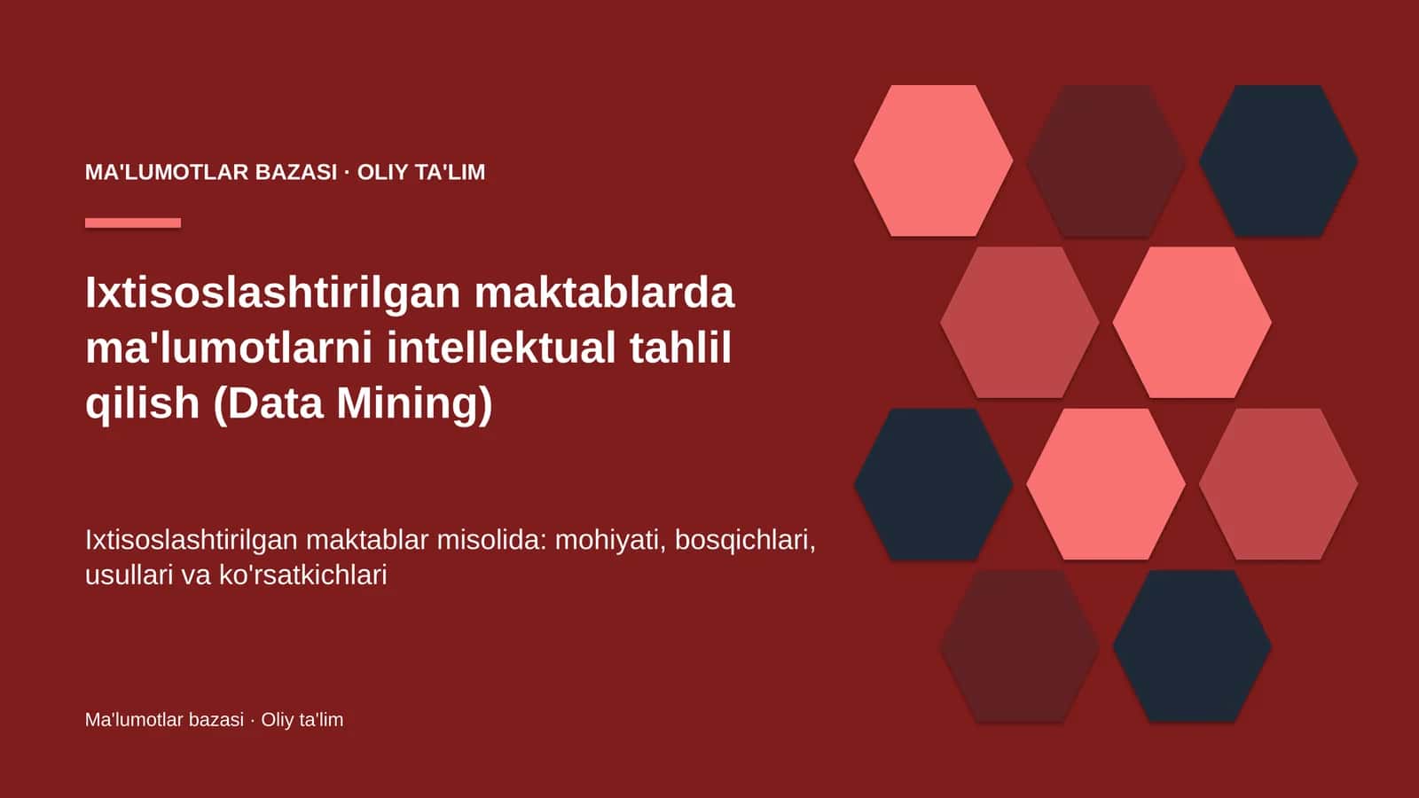Ixtisoslashtirilgan maktablarda ma'lumotlarni intellektual tahlil qilish (Data Mining)