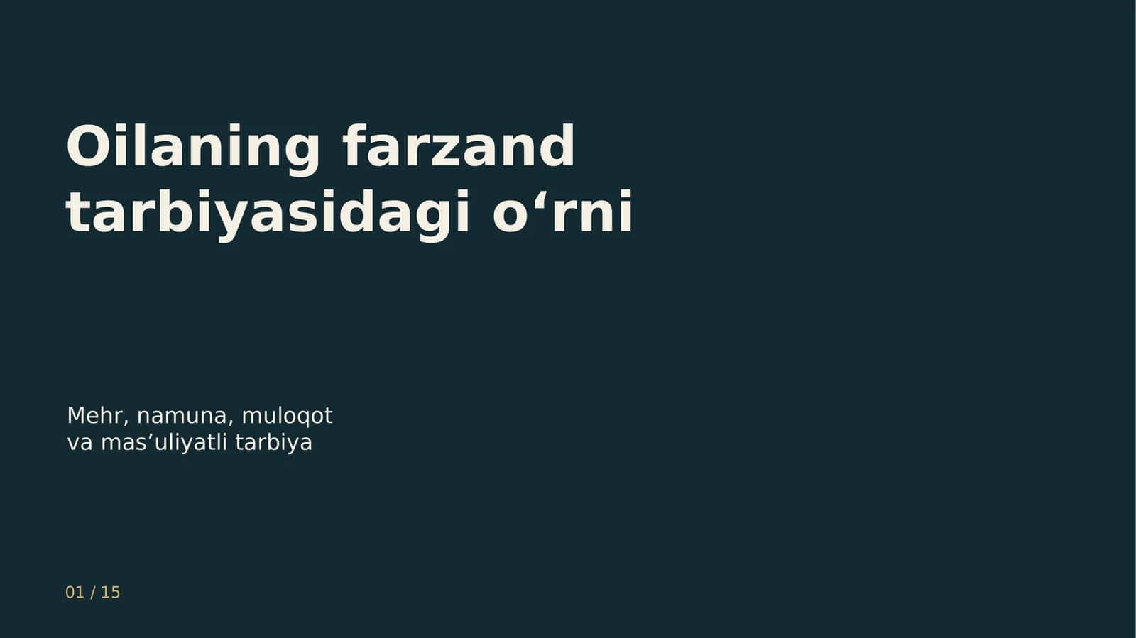 Mehr, namuna, muloqot va mas’uliyatli tarbiya