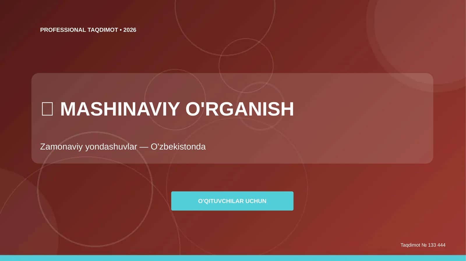 MASHINAVIY O'RGANISH TAQDIMOT • 2026