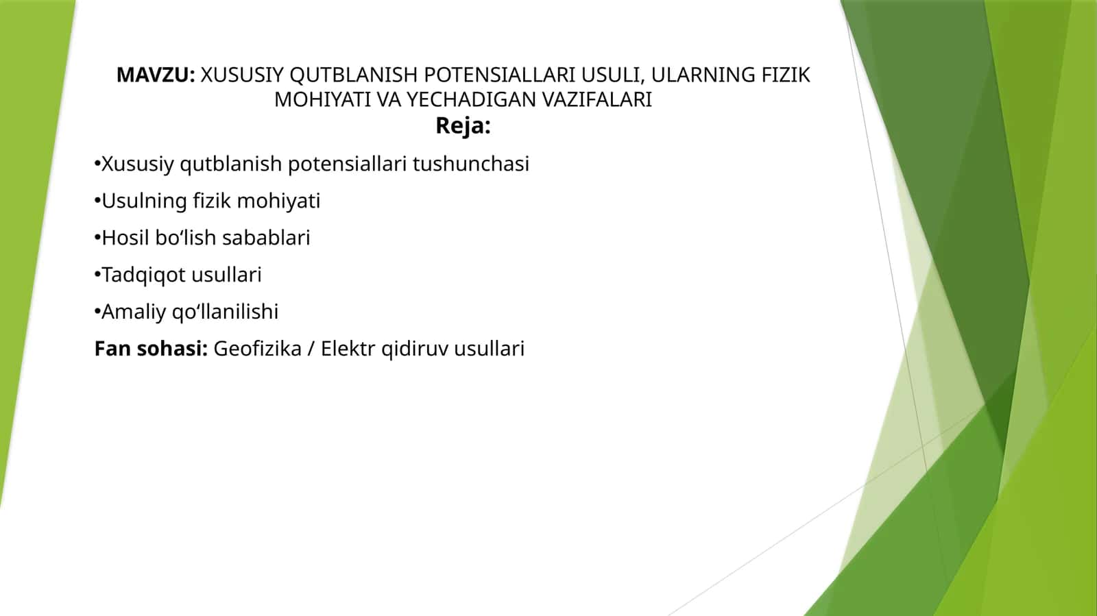 XUSUSIY QUTBLANISH POTENSIALLARI USULI