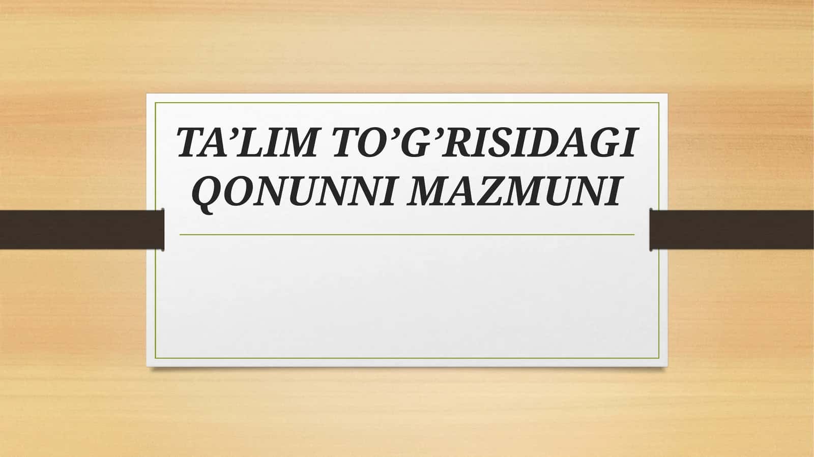 Ta’lim To’g’risidagi Qonun