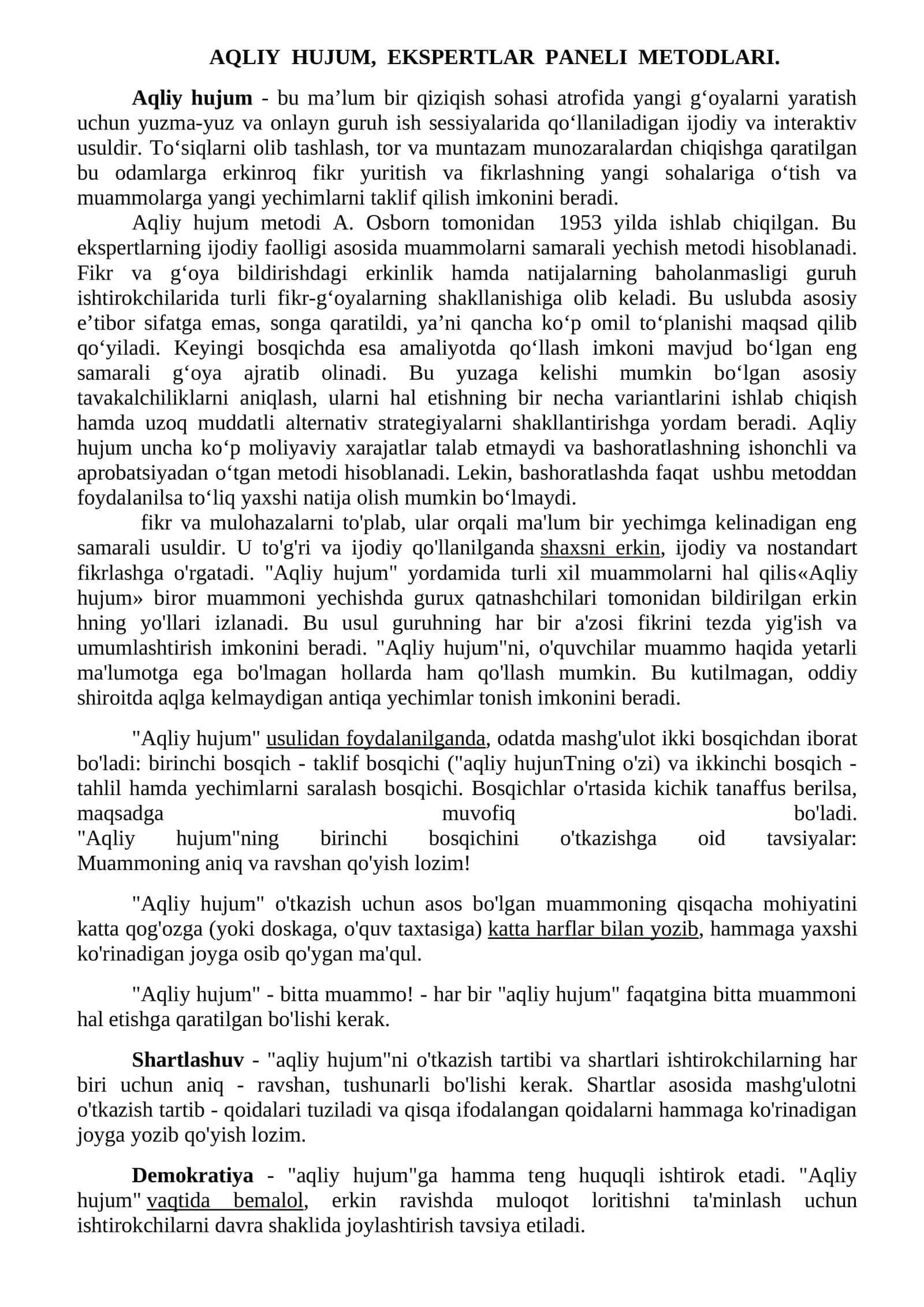 AQLIY HUJUM, EKSPERTLAR PANELI METODLARI