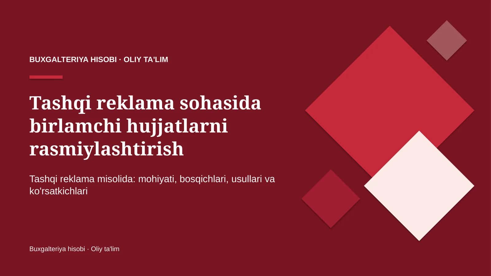 Tashqi reklama sohasida birlamchi hujjatlarni rasmiylashtirish