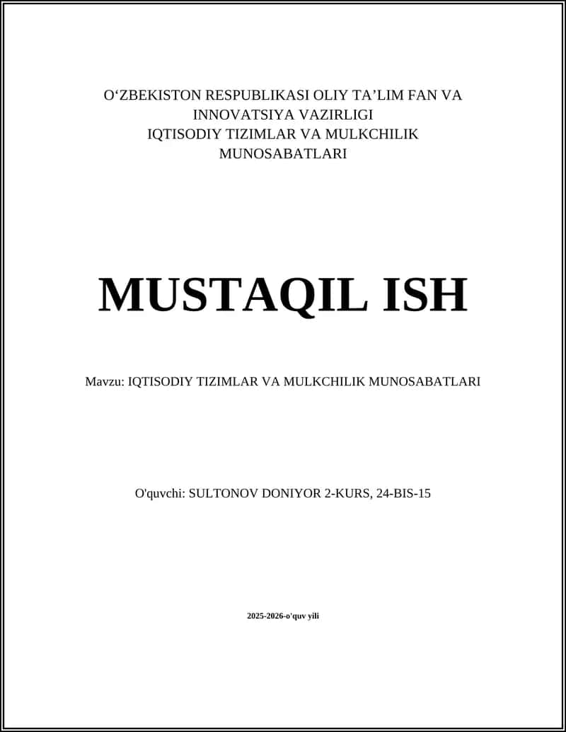 Iqtisodiy tizimlar va mulkchilik munosabatlari