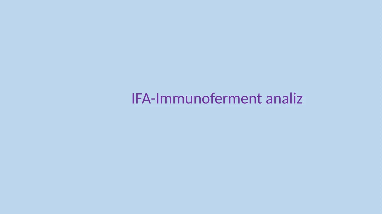IFA-Immunofermentanaliz