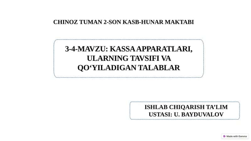 Kassa apparatlari, ularning tavsifi va qo‘yiladigan talablar.