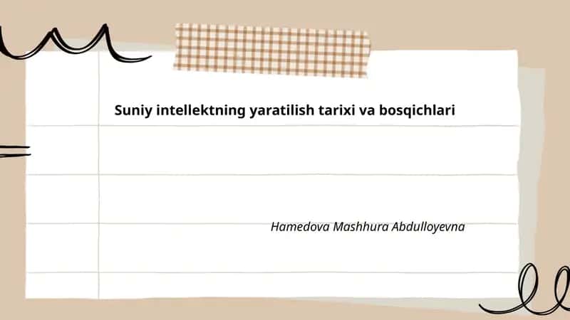 Suniy intellektning yaratilish tarixi va bosqichlari