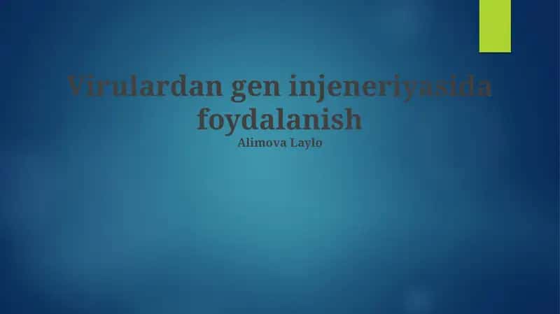 Viruslarning tuzilishi va genetik materiali