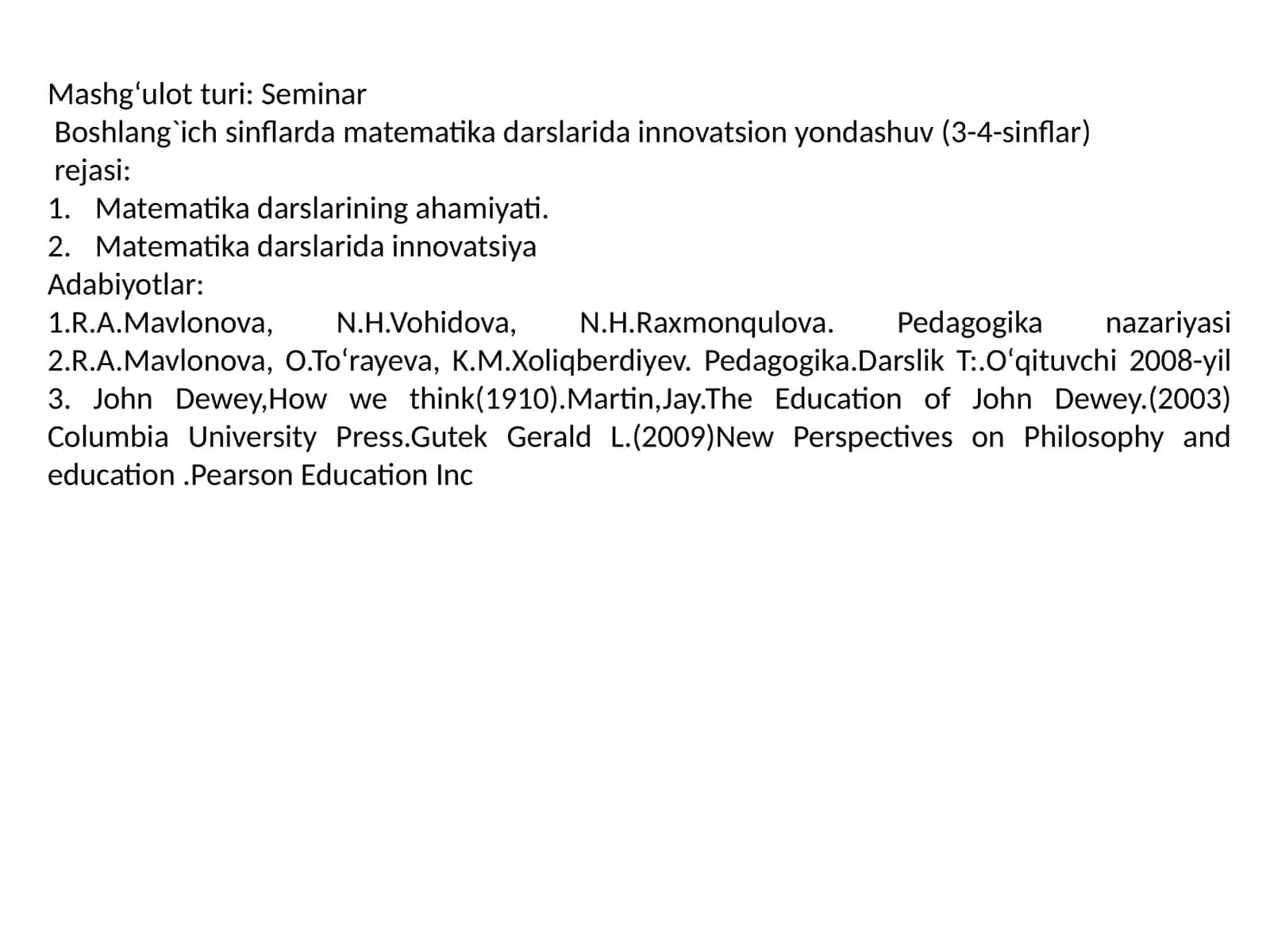 Seminar: Boshlang`ich sinflarda matematika darslarida innovatsion yondashuv (3-4-sinflar)