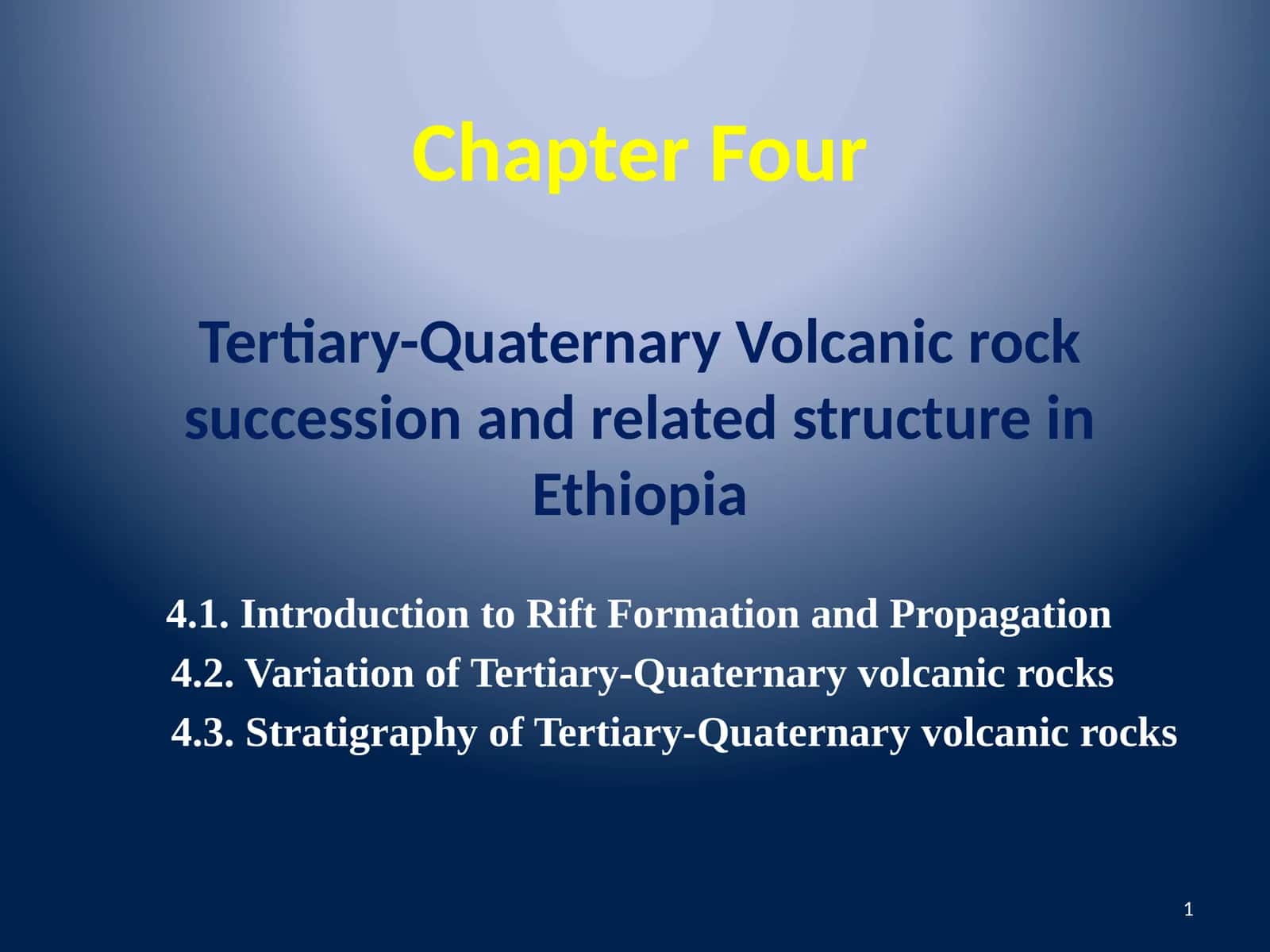 Tertiary-Quaternary Volcanic rock succession and related structure in Ethiopia