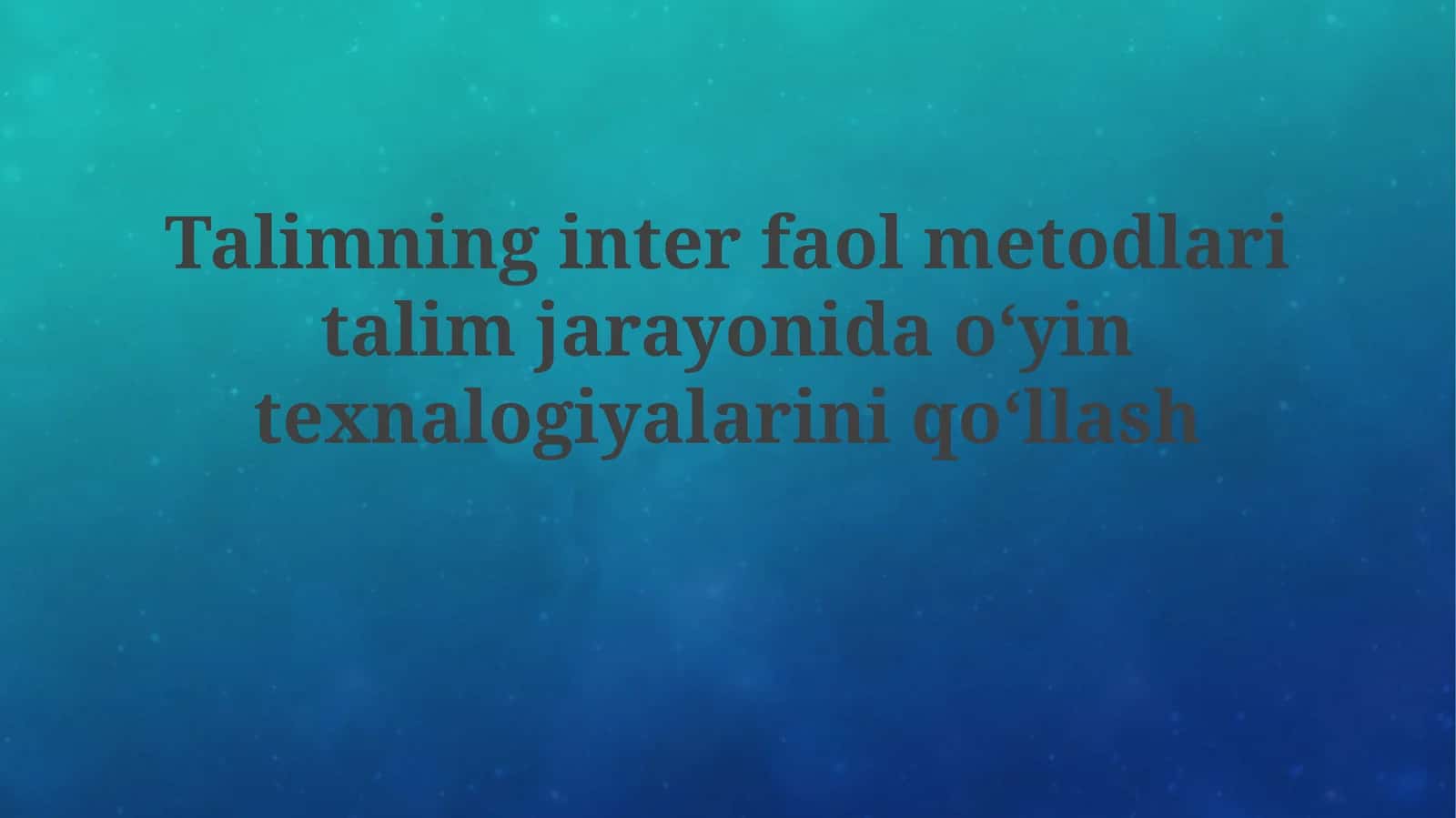 O'yin texnologiyalari