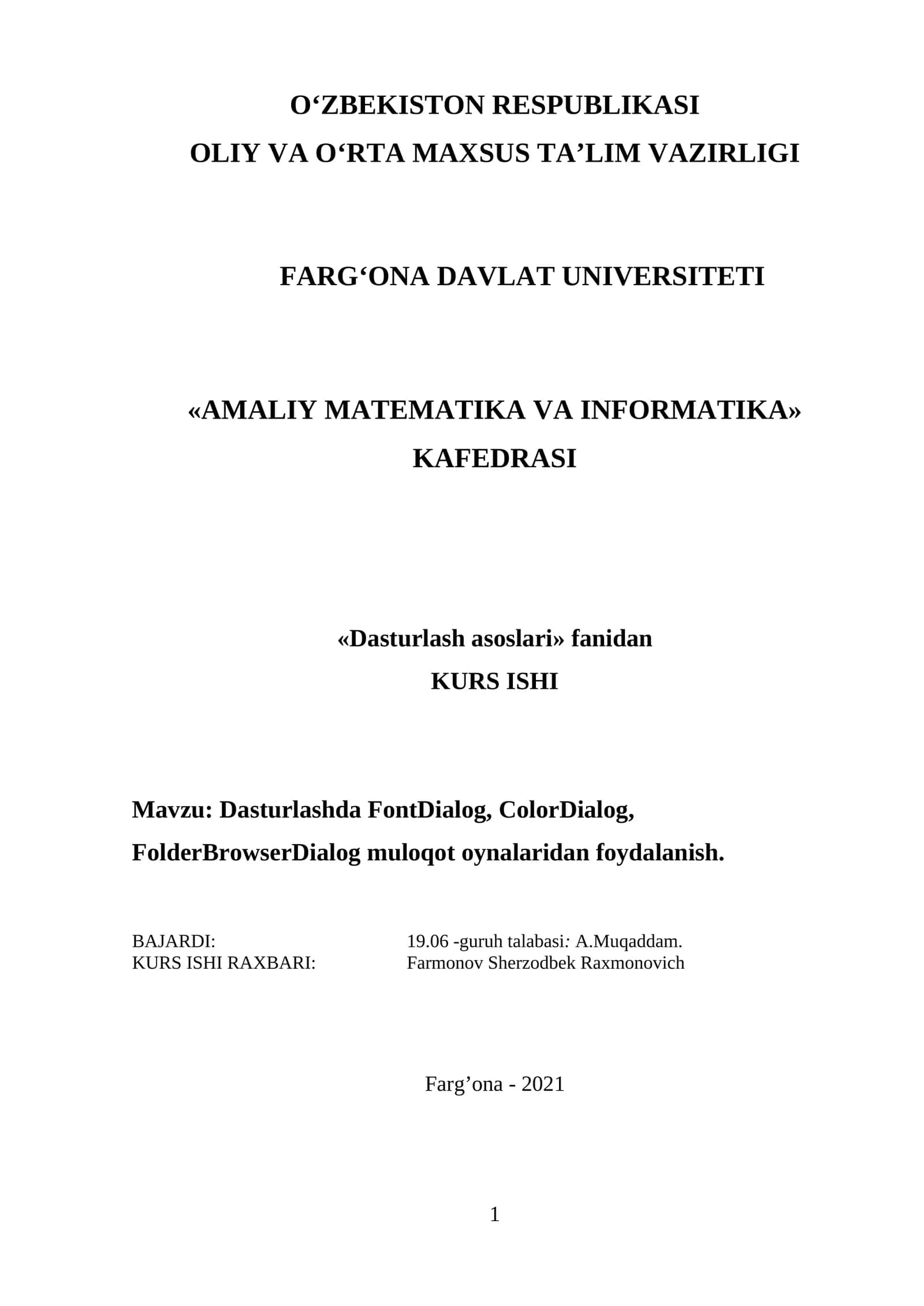 Dasturlashda FontDialog, ColorDialog, FolderBrowserDialog muloqot oynalaridan foydalanish