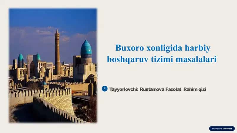Buxoroxonligida harbiy boshqaruv tizimi masalalari