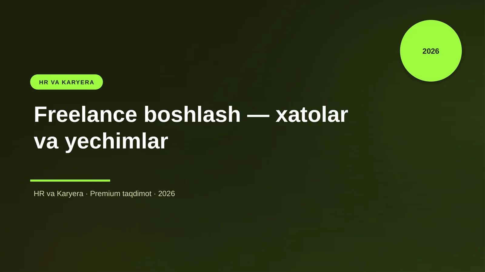 Freelance boshlash — xatolar va yechimlar