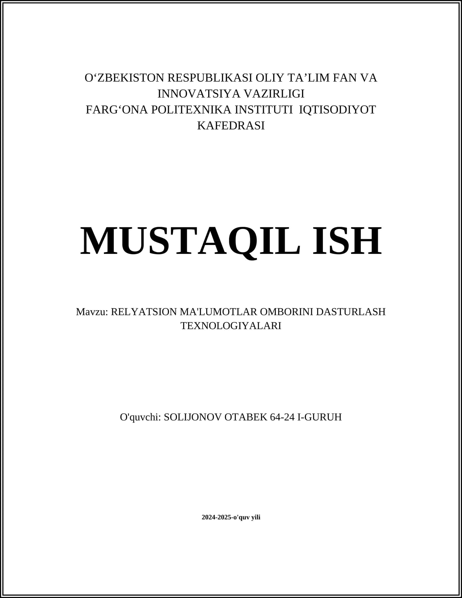 RELYATSION MA'LUMOTLAR OMBORINI DASTURLASH TEXNOLOGIYALARI