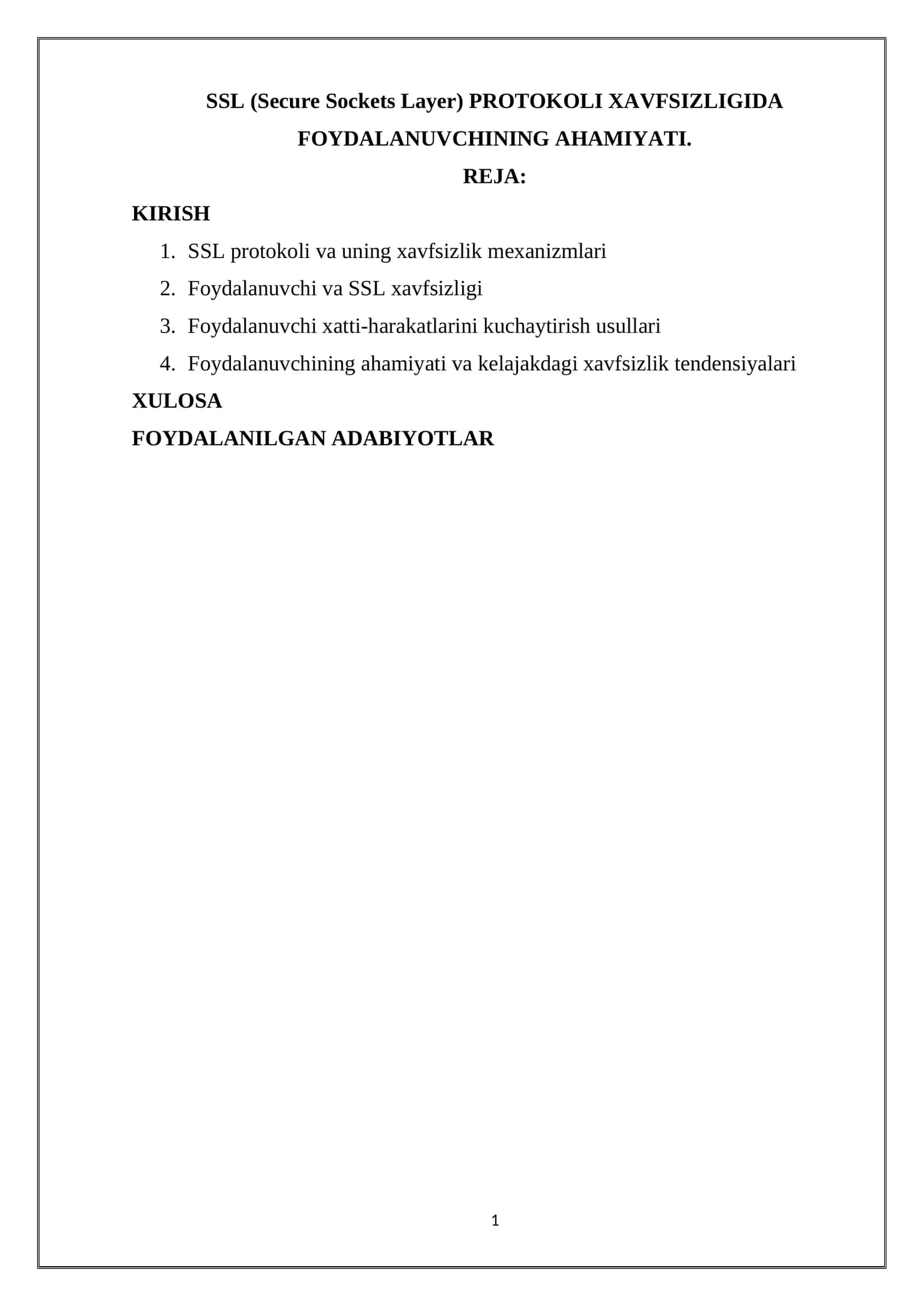 SSL (Secure Sockets Layer) PROTOKOLI XAVFSIZLIGIDA FOYDALANUVCHINING AHAMIYATI