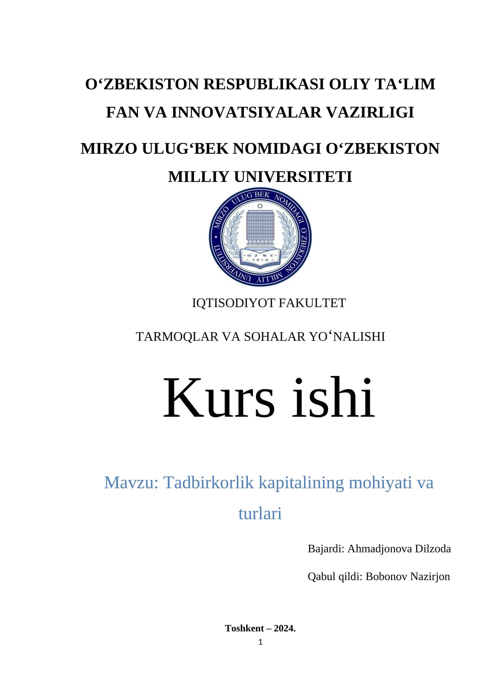 Tadbirkorlik kapitalining mohiyati va turlari