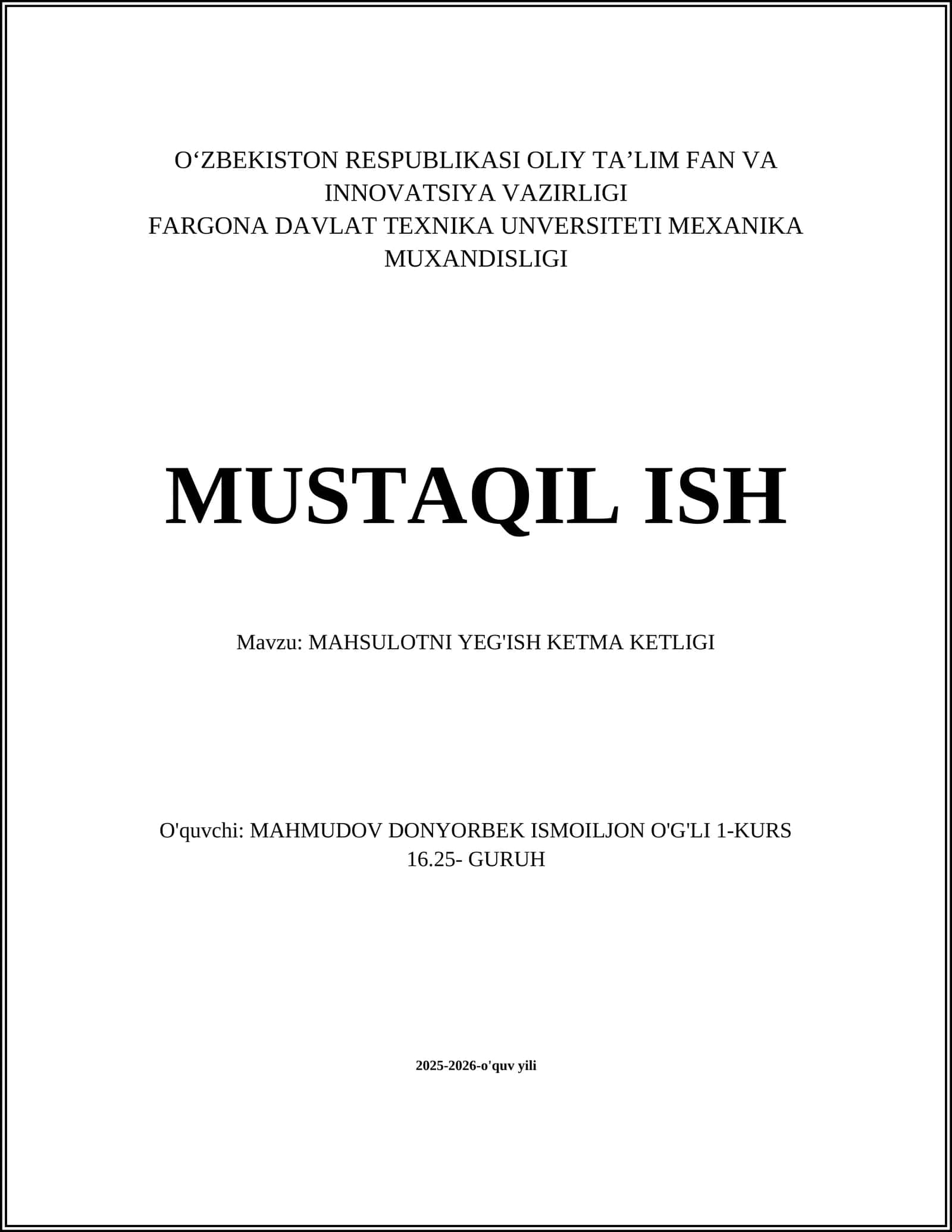 MAHSULOTNI YEG'ISH KETMA KETLIGI