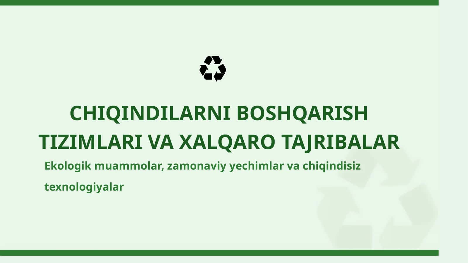 CHIQINDILARNI BOSHQARISH TIZIMLARI VA XALQARO TAJRIBALAR