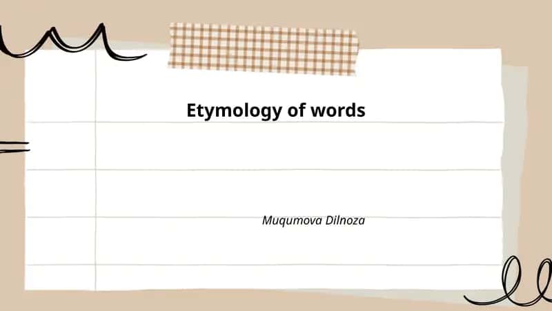 Etymology of words