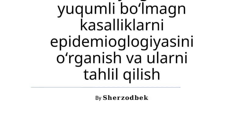Oʻzbekistondagi Asosiy Yuqumli Boʻlmagan Kasalliklar
