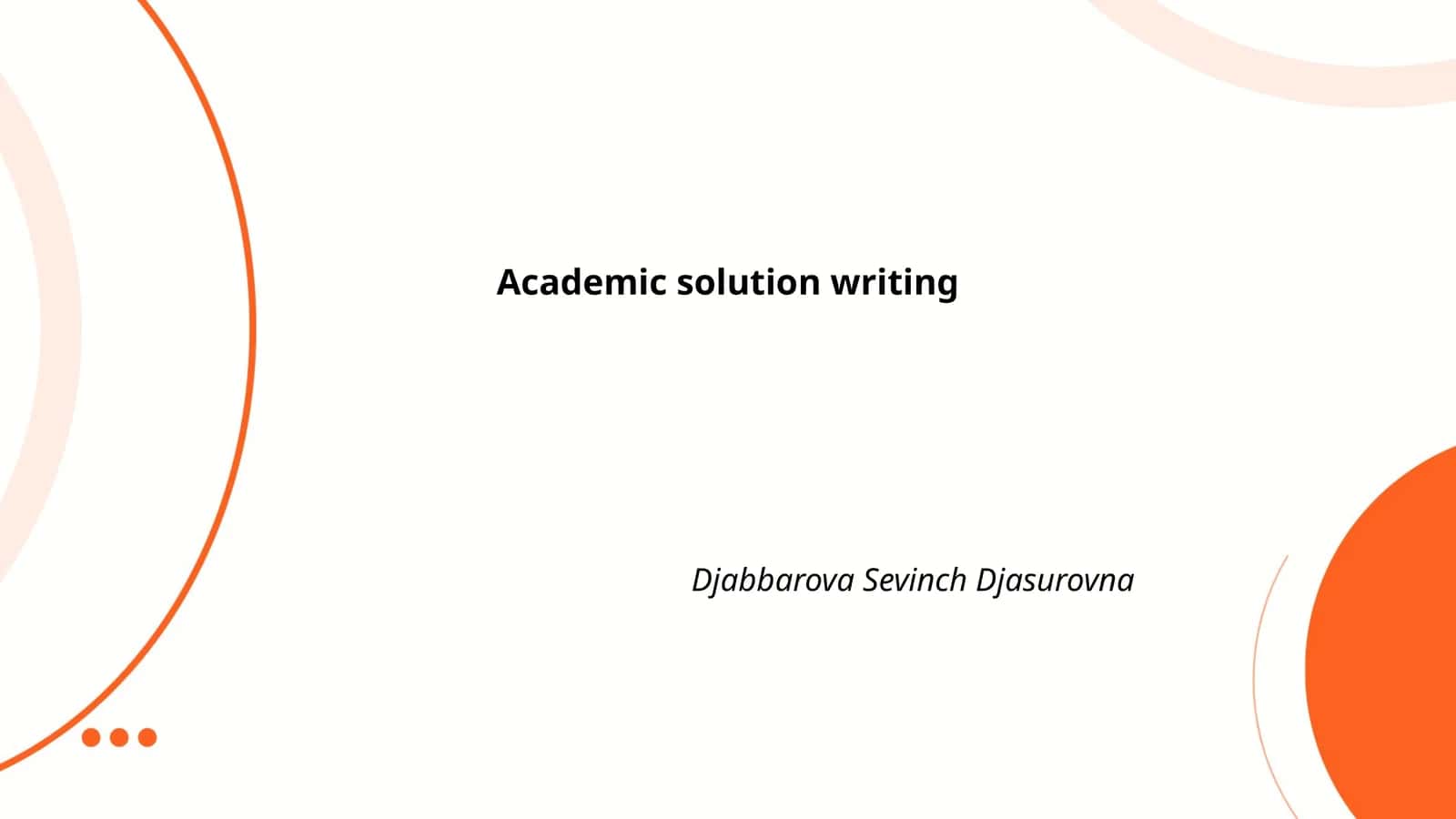 Academic solution writing