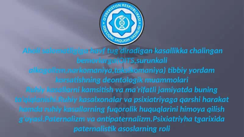 Ruhiy kasalliklar deontologik muammolari