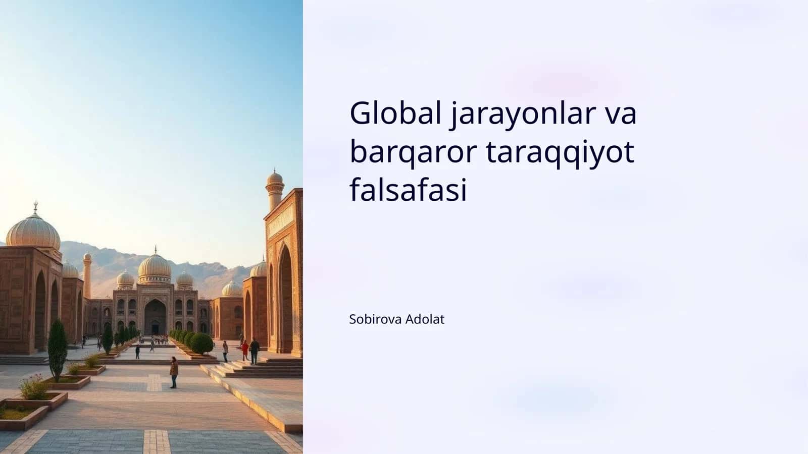 Global jarayonlar va barqaror taraqqiyot falsafasi