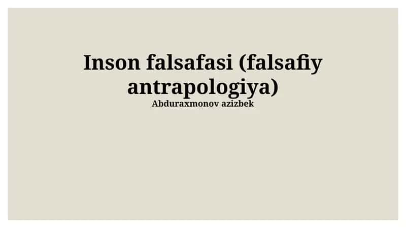 Inson falsafasi (falsafiy antrapologiya)