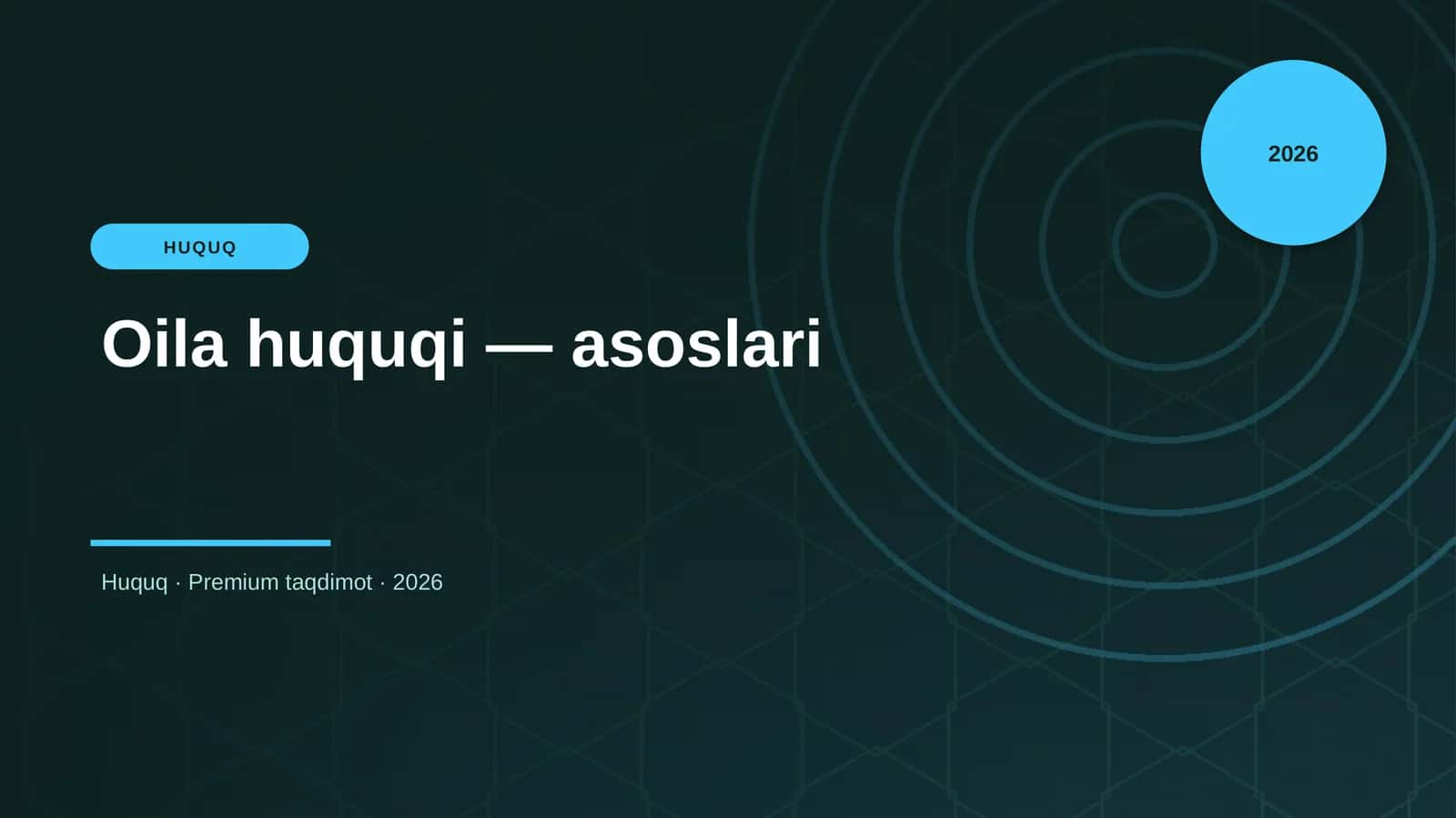 Oila huquqi — asoslari