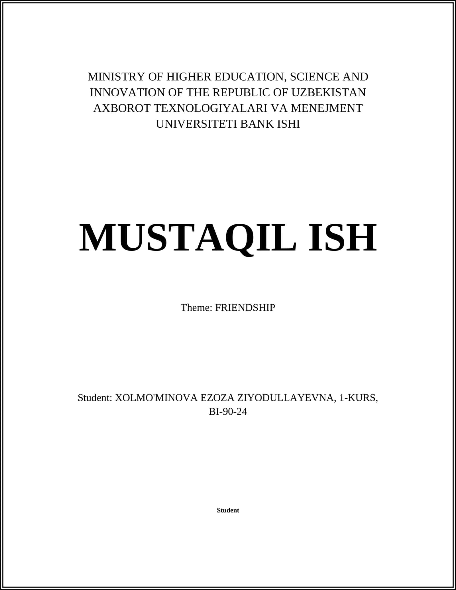 AXBOROT TEXNOLOGIYALARI VA MENEJMENT UNIVERSITETI BANK ISHI MUSTAQIL ISH
