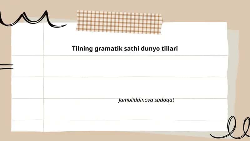 Tilning gramatik sathi dunyo tillari
