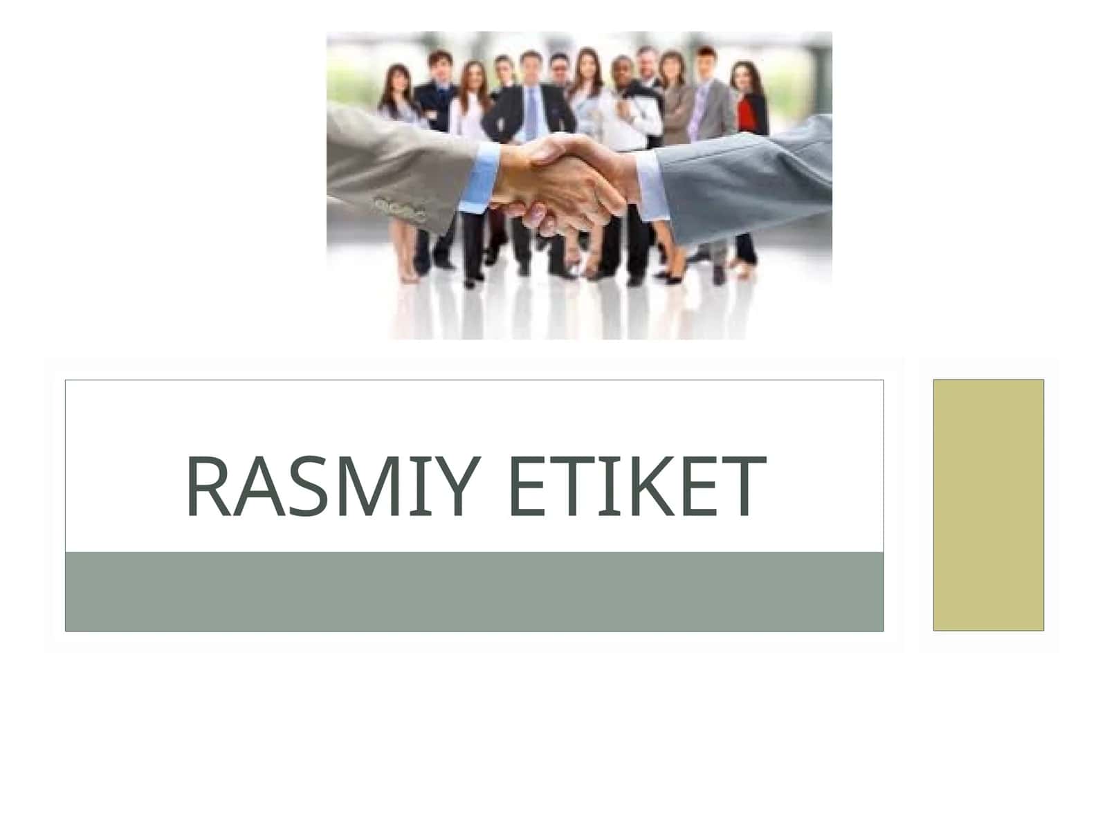 Rasmiy Etiket