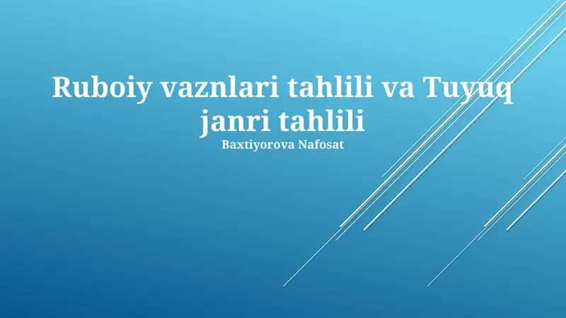 Ruboiy vaznlari tahlili va Tuyuq janri tahlili
